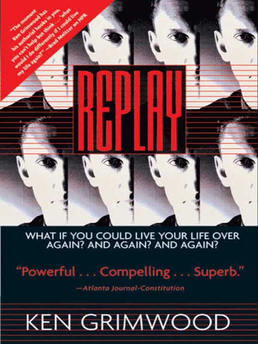 Title details for Replay by Ken Grimwood - Wait list
